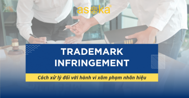 Xử lý như thế nào khi nhãn hiệu của bạn bị xâm phạm?
