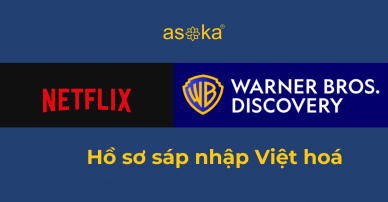 ACEF cung cấp tài liệu Việt hoá hồ sơ thương vụ Netflix và WBD